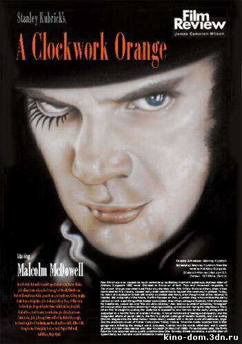 Заводной апельсин / Clockwork Orange (1971) онлайн