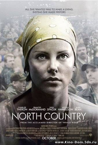 Северная страна / North Country (2005) Онлайн