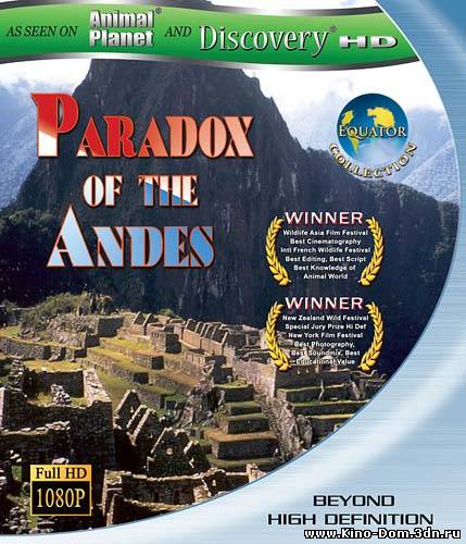 Экватор. Парадокс Анд / Equator. Paradox of the Andes (2005) Онлайн