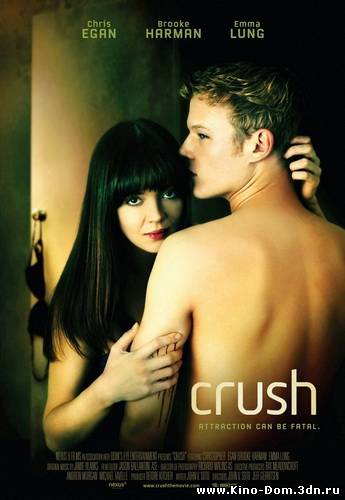 Страсть / Crush (2009) Онлайн Страсть / Crush (2009) Онлайн